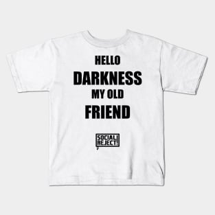 Hello Darkness (Black) Kids T-Shirt